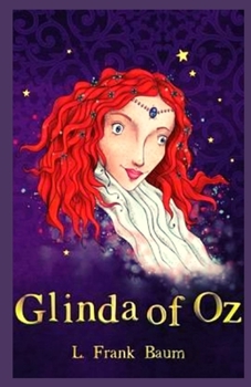 Glinda of Oz Illustrated