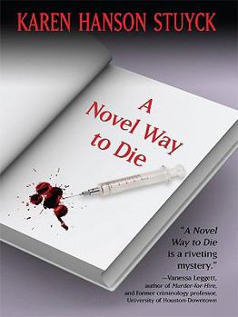 Hardcover A Novel Way to Die [Large Print] Book