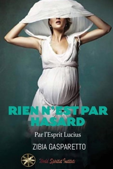 Paperback Rien n'est par Hasard [French] Book