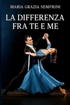 Paperback La Differenza Fra Te e Me [Italian] Book