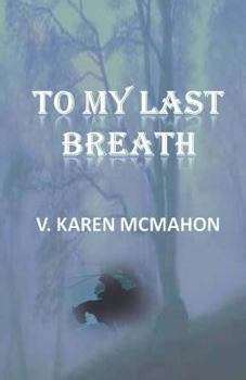 Paperback To My Last Breath Book