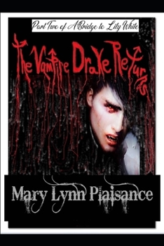 The Vampire Drake Returns