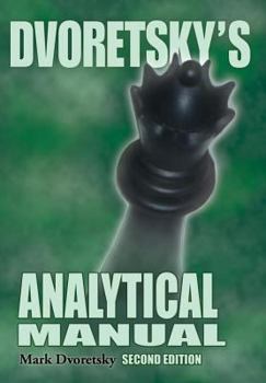 Paperback Dvoretsky's Analytical Manual Book