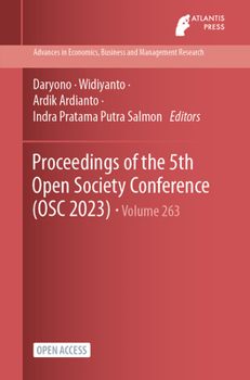 Paperback Proceedings of the 5th Open Society Conference (OSC 2023) Book