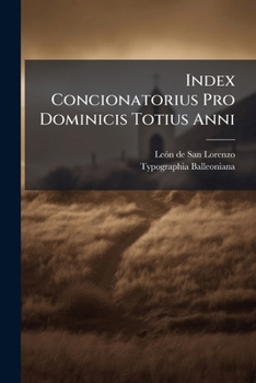 Paperback Index Concionatorius Pro Dominicis Totius Anni Book