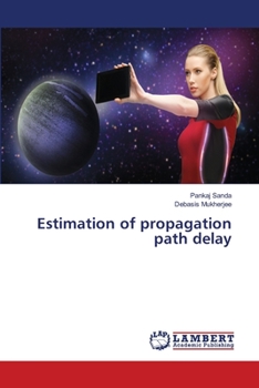 Paperback Estimation of propagation path delay Book