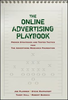 Hardcover The Online Advertising Playbook: Proven Strategies and Tested Tactics from the Advertising Research Foundation Book