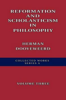 Paperback Reformation and Scholasticism in Philosophy Book