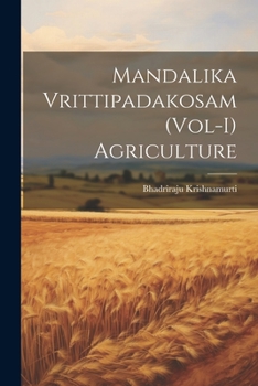 Paperback Mandalika Vrittipadakosam (Vol-I) Agriculture [Telugu] Book