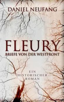 Paperback Fleury: Briefe von der Westfront [German] Book