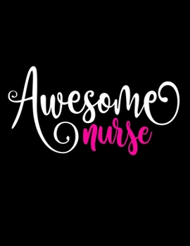 Paperback Awesome Nurse: 2020 Weekly Planner January - December Calendar Appointment Book