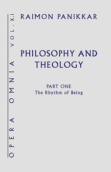 Hardcover Philosophy and Theology: The Rhythm of Being Book