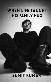 Paperback When Life Taught: No Family Hug Book