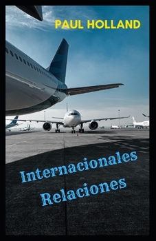 Paperback Relaciones Internacionales [Spanish] Book