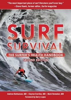 Paperback Surf Survival: The Surfer's Health Handbook Book