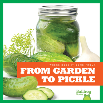 Paperback From Garden to Pickle Book