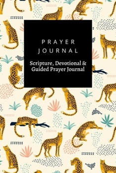 Paperback Prayer Journal, Scripture, Devotional & Guided Prayer Journal: Vestor With Leopards design, Prayer Journal Gift, 6x9, Soft Cover, Matte Finish Book