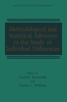 Paperback Methodological and Statistical Advances in the Study of Individual Differences Book