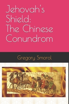 Paperback Jehovah's Shield: The Chinese Conundrum Book