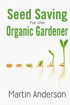 Paperback Seed Saving for the Organic Gardener Book