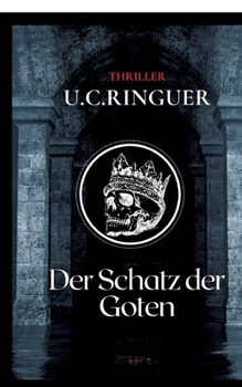 Der Schatz der Goten (German Edition)