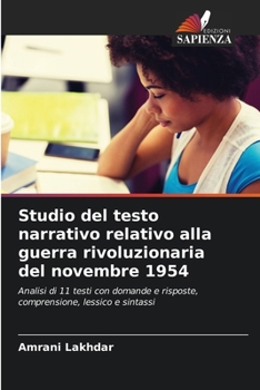 Paperback Studio del testo narrativo relativo alla guerra rivoluzionaria del novembre 1954 [Italian] Book