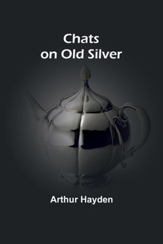 Paperback Chats on Old Silver Book