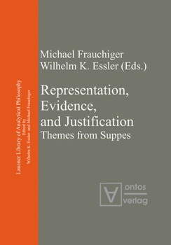Hardcover Representation, Evidence, and Justification: Themes from Suppes Book