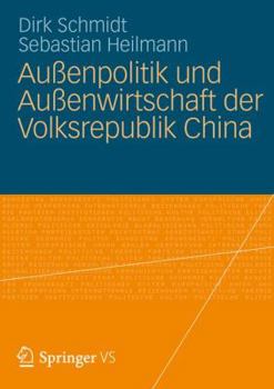 Paperback Außenpolitik Und Außenwirtschaft Der Volksrepublik China [German] Book