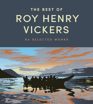 Paperback The Best of Roy Henry Vickers: 80 Selected Works Book