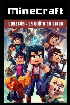Paperback Minecraft Odyssée: La Quête de Cloud [French] Book