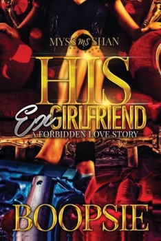 Paperback His Ex-Girlfriend: A Forbidden Love Story Book