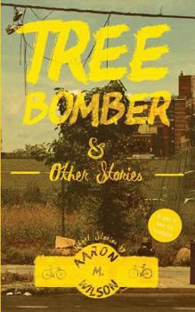 Paperback Tree Bomber & Other Stories Book