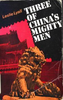 Hardcover Three of China's Mighty Men, Book