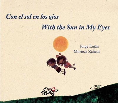 Hardcover Con el Sol en los Ojos/With The Sun In My Eyes Book