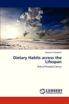 Paperback Dietary Habits Across the Lifespan Book