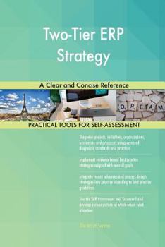 Paperback Two-Tier ERP Strategy A Clear and Concise Reference Book