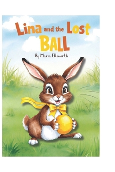 Paperback Lina and the Lost Ball Book