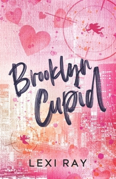 Paperback Brooklyn Cupid: A Hidden Identity Roommate Romance Book