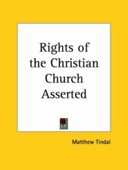 Paperback Rights of the Christian Church Asserted Book