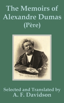 The Memoirs of Alexandre Dumas (Phre)
