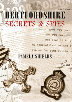 Paperback Hertfordshire Secrets & Spies Book