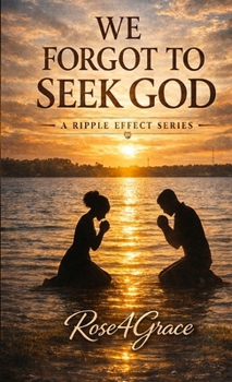 Paperback We Forgot to Seek God Book