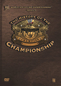 DVD WWE: The History Of The WWE Championship Book