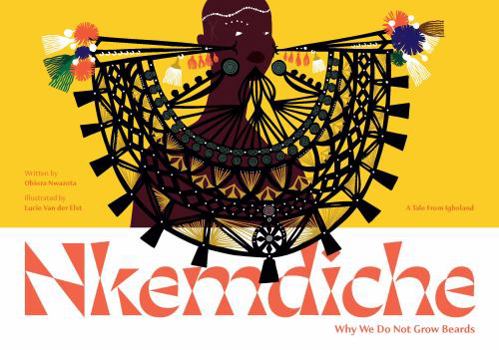 Hardcover Nkemdiche - Why We Do Not Grow Beards Book