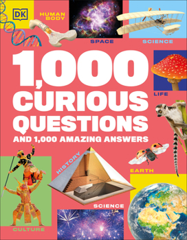 Hardcover 1,000 Curious Questions: And 1,000 Amazing Answers Book