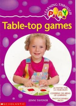 Paperback Table Top Games (Learning Through Play) Book