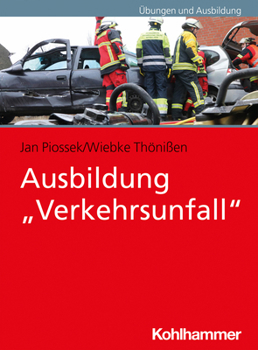 Paperback Ausbildung 'Verkehrsunfall' [German] Book