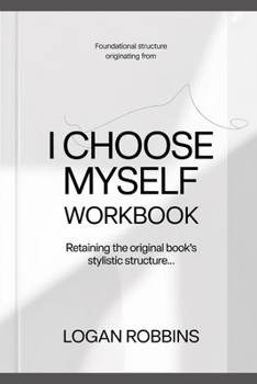 Paperback Foundational Structure Originating from I Choose Myself: Retaining the original book's stylistic structure Book