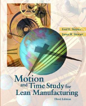 Hardcover Motion and Time Study for Lean Manufacturing Book